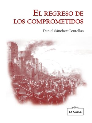 cover image of El regreso de los comprometidos